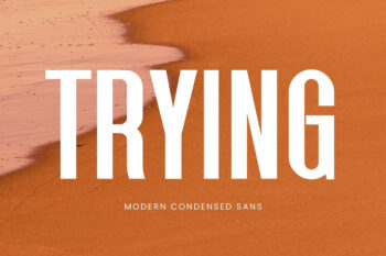 Trying - Modern Condensed Sans