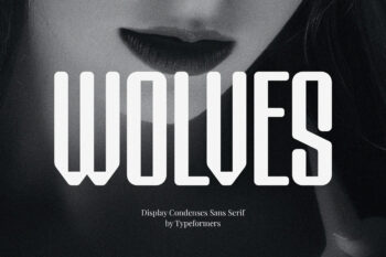 Wolves - Display Condensed Sans Serif