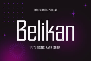 Belikan - Futuristic Sans Serif