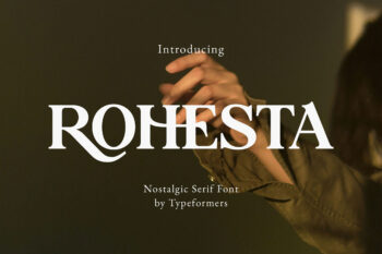 Rohesta - Nostalgic Serif Font