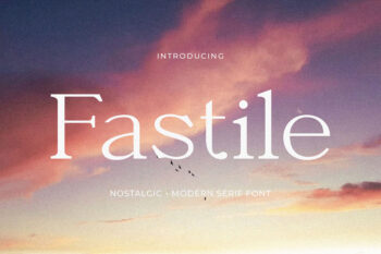 Fastile - Nostalgic Serif Font