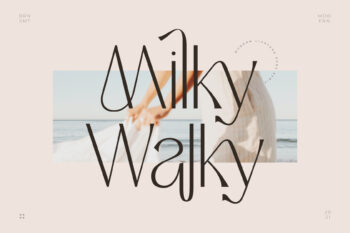 Milky Walky – Modern Ligature Sans Serif