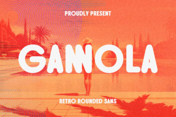 Gannola - Retro Rounded Sans