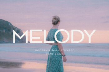 Melody – Modern & Sophisticated Sans Serif