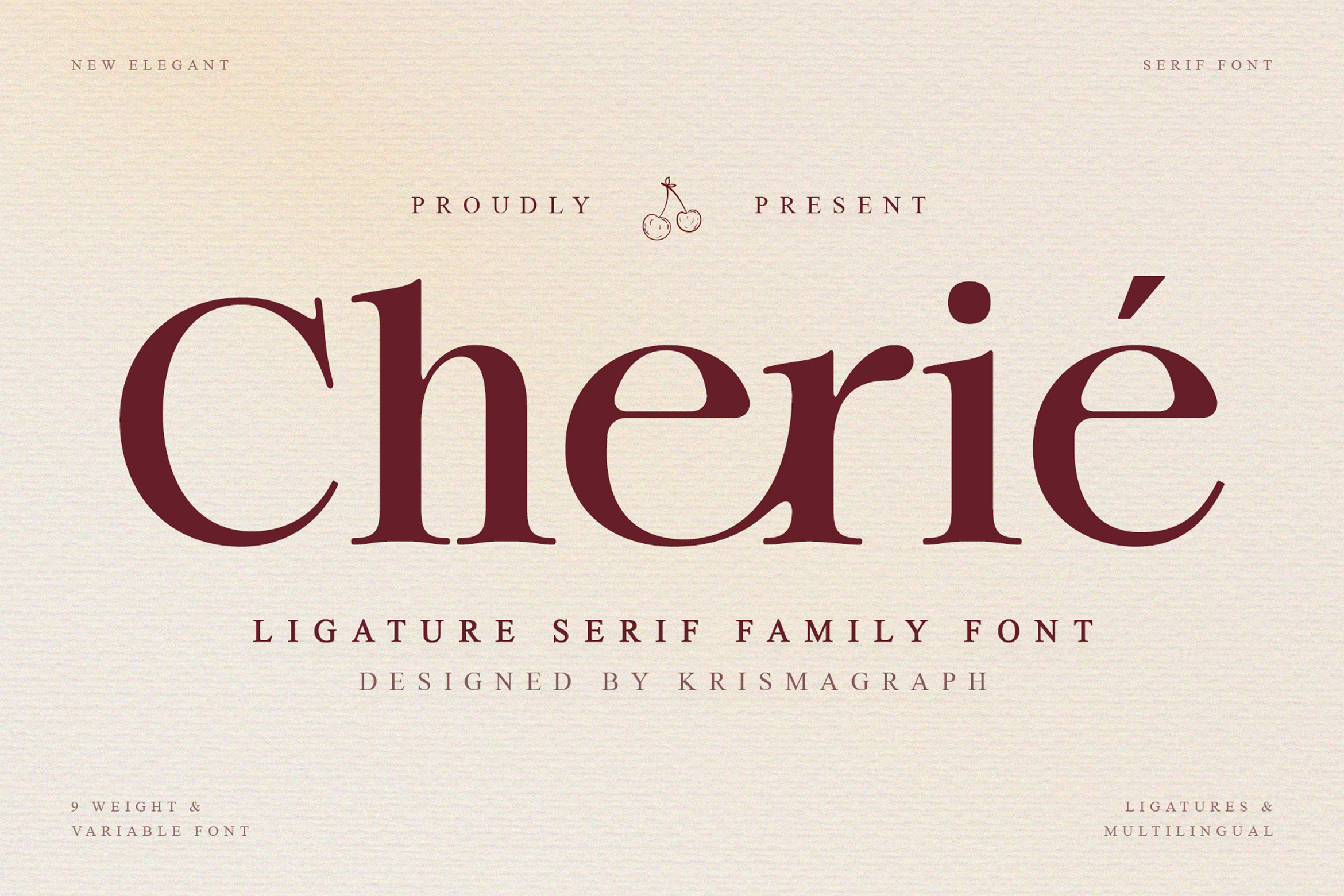 Chérié – Ligature Serif Family